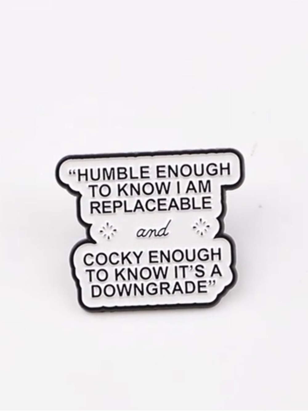 Enamel Quote Pin - Humble Enough/Cocky Enough - Picture 1 of 3
